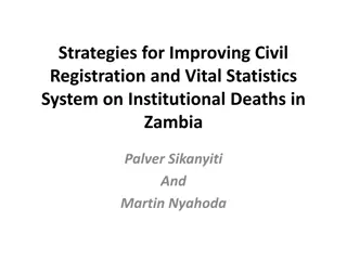 Improving Civil Registration and Vital Statistics System for Institutional Deaths in Zambia