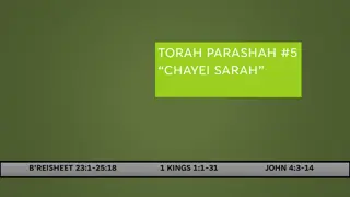 Exploring Torah Parashah 5: Chayei Sarah