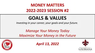 Investing in Your Future: Money Matters Session Goals and Strategies