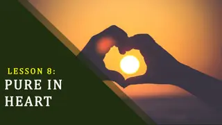 Understanding the Pure Heart: Lessons on Spiritual Vitality