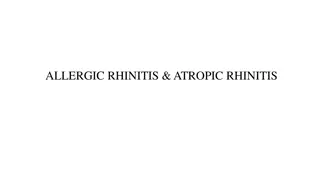 Chronic Inflammatory Rhinitis: Atrophic vs Allergic Rhinitis
