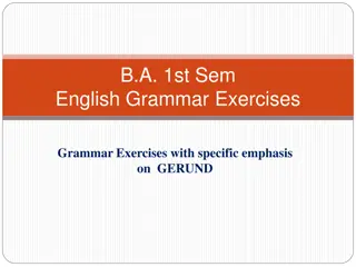 English Grammar Exercises with Emphasis on Gerunds