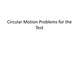 Circular Motion Problems for Test Preparation