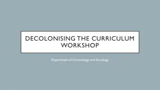 Decolonising the Curriculum in Criminology and Sociology: Representation and Diversity Considerations