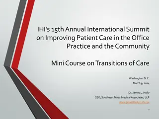 Improving Patient Care Through Care Transitions at SETMA