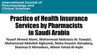 Health Insurance Services by Pharmacists in Saudi Arabia Study