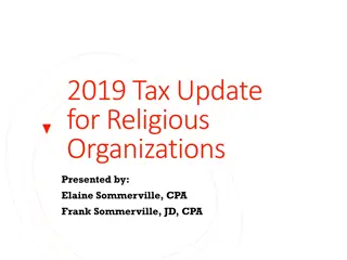 Religious Organizations 2019 Tax Update by Elaine Sommerville, CPA & Frank Sommerville, JD, CPA