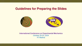 Guidelines for Preparing Slides for International Conference on Experimental Mechanics 2024