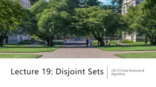 Disjoint Sets: Union-Find ADT and Real Implementation