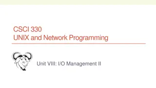 I/O Management in UNIX and Network Programming
