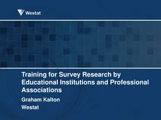 Advances in Survey Methodology: Training and Challenges
