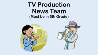 Exciting Opportunity for 5th Graders to Join TV Production News Team