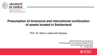 International Confiscation of Assets in Switzerland: Modern Trends and Challenges