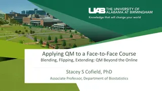 Applying QM Standards to Face-to-Face Course - Enhancing Classroom Dynamics