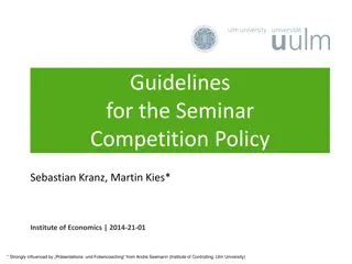 Seminar Competition Policy Guidelines and Structure