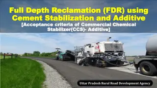 Acceptance Criteria and Prerequisites for Full Depth Reclamation (FDR) Using Cement Stabilization and Additive in Uttar Pradesh