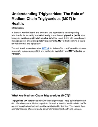 Understanding Triglycerides The Role of Medium-Chain Triglycerides (MCT) in Health