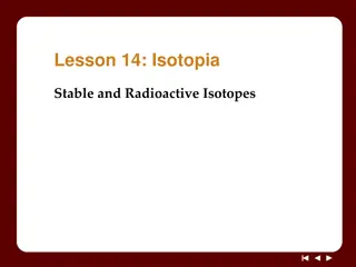 Understanding Isotope Stability and Radioactivity in Elements