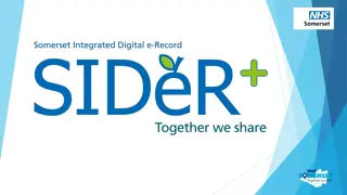 Enhancing Patient Care with SIDeR+ Digital Programme