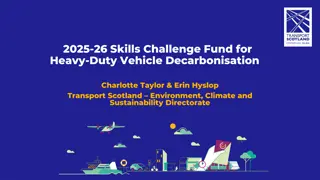 Skills Challenge Fund for Heavy-Duty Vehicle Decarbonisation 2025-26 Overview