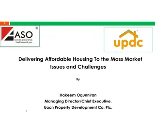 Challenges and Solutions in Affordable Housing Delivery