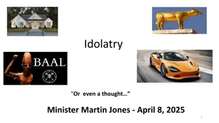 Understanding Idolatry in Today's Context