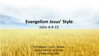 Evangelism Jesus Style: John 4:4-15 at First Baptist Church Subang