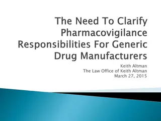 Generic Drug Safety and Pharmacovigilance Regulations Overview
