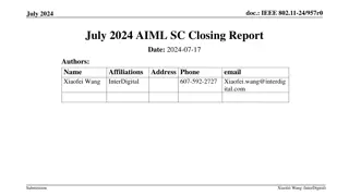 IEEE 802.11-24/957r0 AIML SC Closing Report July 2024