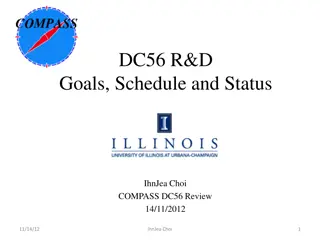 DC56 R&D Goals and Schedule Review