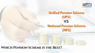 UPS vs NPS : Which Pension Scheme is the Best ?