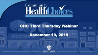 Community Health Choices Phase 3 Updates and Implementation