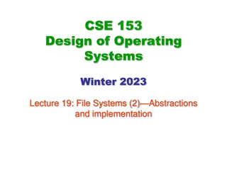 Understanding File Systems: Abstractions and Implementation Overview