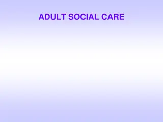 Understanding Adult Social Care Eligibility Criteria and Financial Assessment
