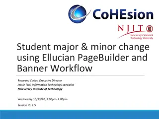 Efficient Student Major and Minor Change Process at NJIT Using Ellucian