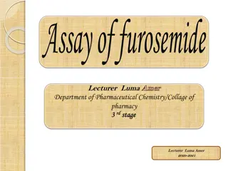Assay of Furosemide: Procedure, Principle, and Medical Uses