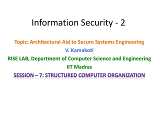 Architectural Aid for Secure Systems Engineering - Structured Computer Organization