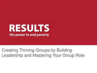 Cultivating Leadership and Building Thriving Groups