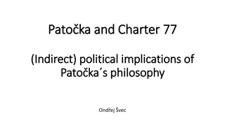 The Complex Relationship between Philosophy, Politics, and Dissidence in Charter 77 Movement