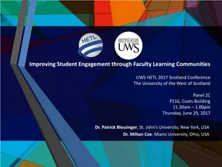 Enhancing Student Engagement Through Faculty Learning Communities - UWS HETL 2017 Scotland Conference