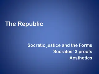 Socrates' Analysis: Justice, Forms, and Reason
