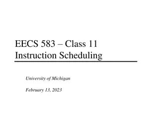 Instruction Scheduling in EECS 583 Class at University of Michigan