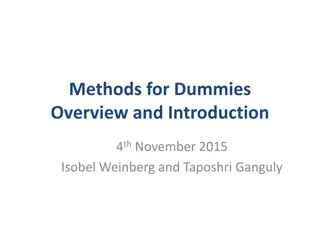 Introduction to Methods for Dummies Workshop