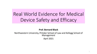 Real-World Evidence for Medical Device Safety and Efficacy