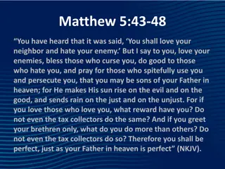 Understanding Christian Perfection Through Matthew 5:43-48
