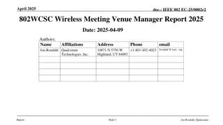 IEEE 802 Wireless Venue Reports and Contract Status Update