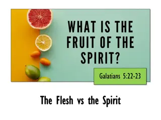 Understanding the Battle Between the Flesh and the Spirit in Galatians 5:22-23