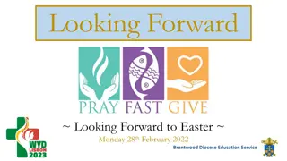 Approaching Easter, Lenten Reflections, and Saint David's Solemnity