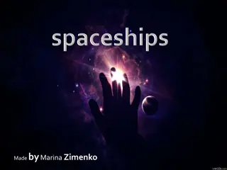Space Explorations: From Animal Astronauts to Interplanetary Spaceships