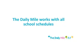 Implementing The Daily Mile Program in School Schedules